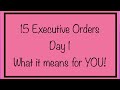 15 Executive Orders on Inauguration Day – What They Mean for You