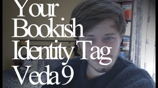 Your Bookish Identity Tag - Veda 9