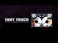 Tony touch  the club feat ditc kid capri  party artie