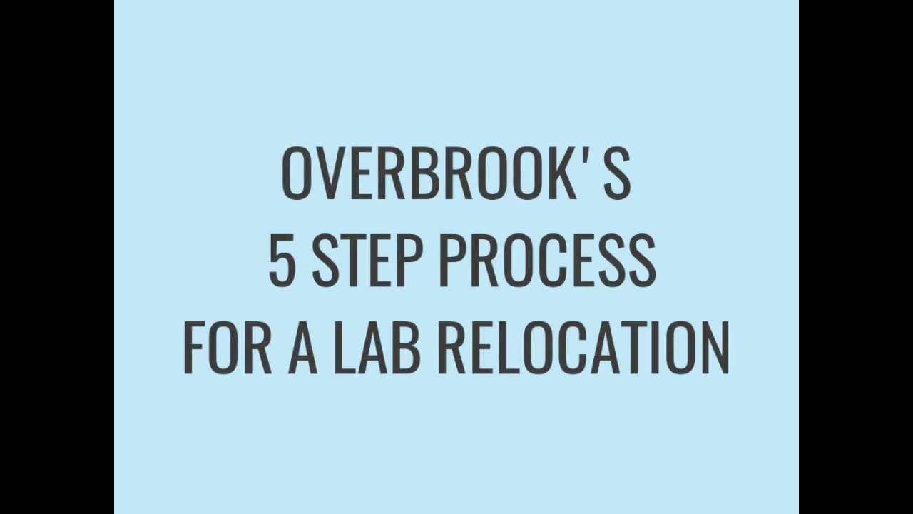 Lab Relocation Process with Overbrook's Relocation Experts