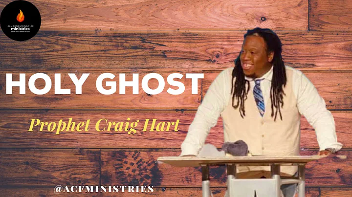 Holy Ghost | Prophet Craig Hart