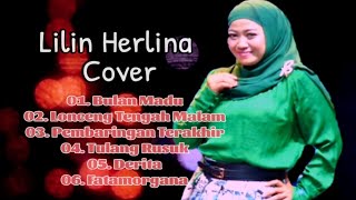 LILIN HERLINA - BULAN MADU | 6 LAGU DANGDUT COVER