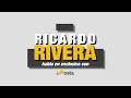 Ricardo Rivera, entrevista con El Tío