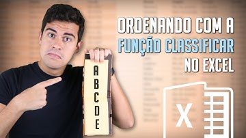 Função CLASSIFICAR: Ordenando Automaticamente no Excel