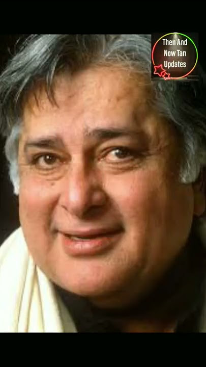 Shashi Kapoor Age and Death Year  Then and Now Picture Shorts