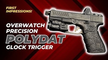 Glock Trigger Review: Overwatch Precision PolyDAT 💥Is it any good?