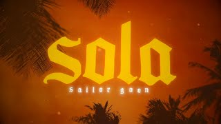 Sailor Goon - SOLA