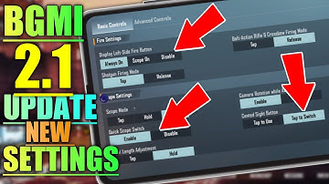 BGMI 2.1 UPDATE NEW BASIC SETTINGS GUIDE|BGMI/PUBG 2.1 UPDATE SETTINGS/CONTROL|