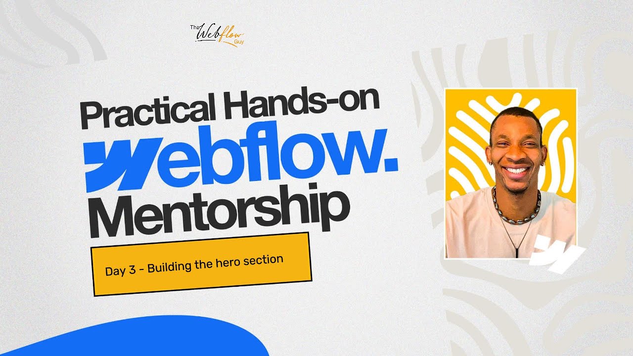 Practical hands-on WEBFLOW Mentorship - (DAY 3) - YouTube