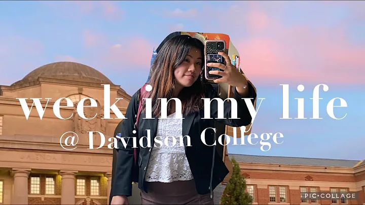A Week in My Life at Davidson College | Becoming p...