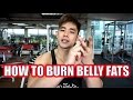 How to Burn Belly Fats!