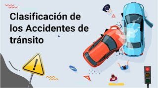 Clasificación de los Accidentes de tránsito screenshot 4
