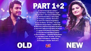 Old Vs New Bollywood Mashup Songs 2021 Colleciton  // 70&#39;s romantic DJ mashup _ Hindi SonGS 2021