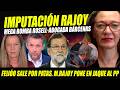 BOMBA IMPUTACIÓN M. RAJOY: ROSELL ADELANTA PALANTE Y ABOGADA PONE EN JAQUE AL PP.FEIJÓO SALE X PATAS