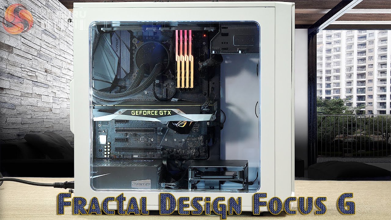 Fractal Design Focus G Chassis Review Youtube