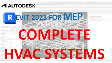 REVIT 2023 FOR MEP - HVAC SYSTEMS COMPLETE