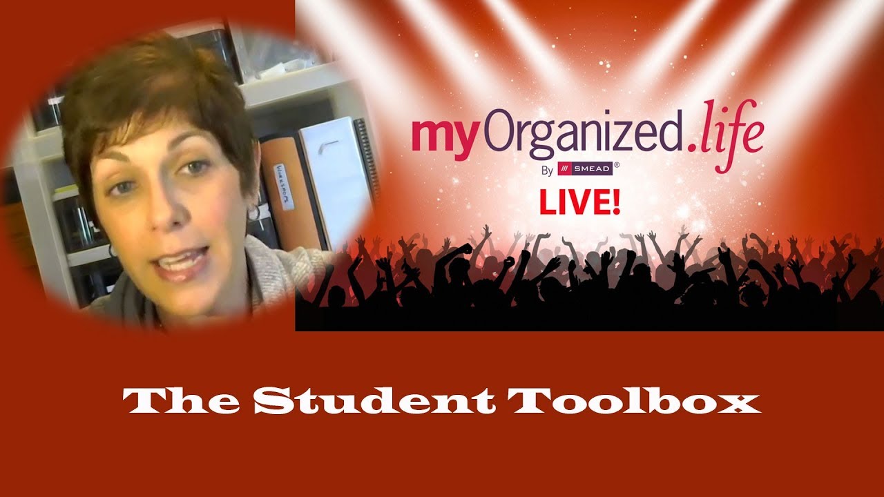 The Student Toolbox - myOrganized.life Live - August 19, 2019