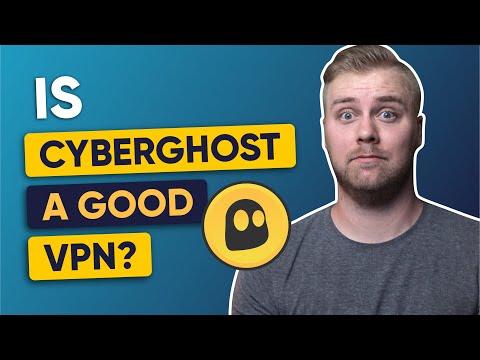 Is CyberGhost a good VPN?