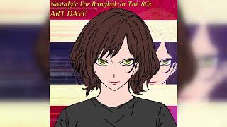 Nostalgic For Bangkok In The 80s