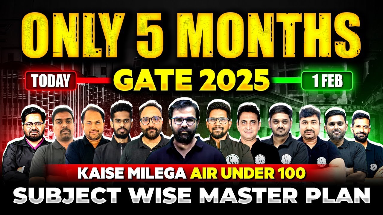 GATE 2025 | 1 February | Only 5 Months | Kaise Milega AIR Under 100 ...