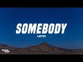 Latto Somebody Lyrics mp3