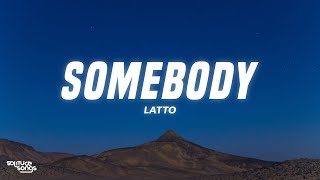 Latto - Somebody (Lyrics)