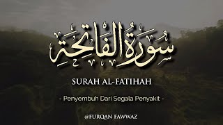 Al - Fatihah 1 JAM (Penyembuh Dari Segala Penyakit)