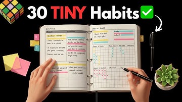 30 Habits that (quietly) Transformed my Life