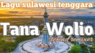 LAGU DAERAH SULAWESI TENGGARA 2021 TANA WOLIO FUNKY MIX JADAG JEDUG STEFEND REMIXER 
