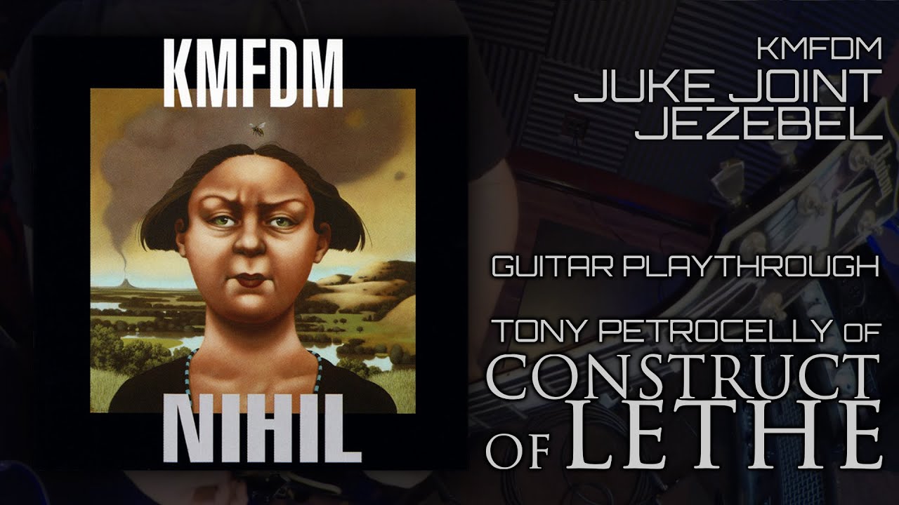 KMFDM Juke Joint Jezebel Guitar Cover YouTube