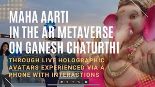 Maha Aarti on Ganesh Chaturthi in AR Metaverse 2022