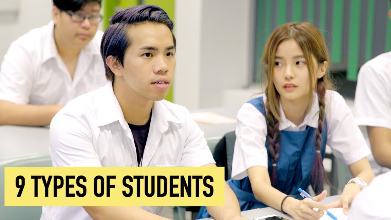 9 TYPES OF STUDENTS IN SCHOOL