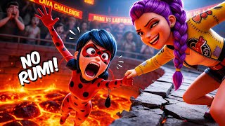 Omg Rumi Push Ladybug Into Lava Can Ladybug Survive? Miraculous 6 Vs Kpop Demon Hunters