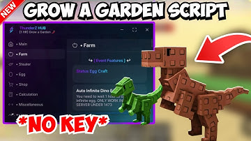 Grow a Garden Script GUI | AUTO EVENT INFINITE DINOSAUR EGG PET SPAWNER *NO KEY*