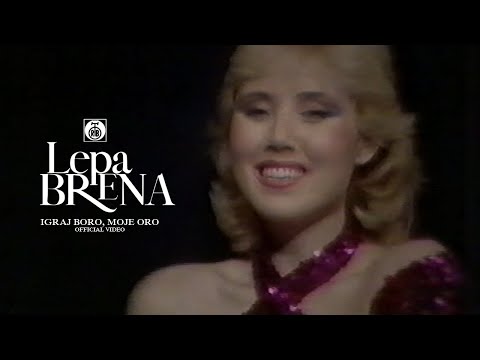 Lepa Brena - Igraj, Boro, Moje Oro