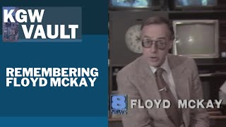 KGW Vault: Floyd McKay