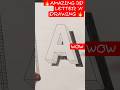 3D Letter A Drawing ✏️ Easy Pencil Sketch Tutorial | Amazing 3D Art Shorts 🔥