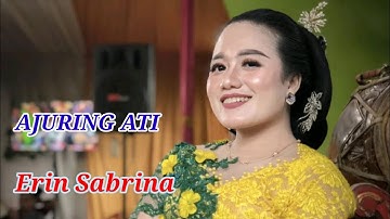 ERIN SABRINA - AJURING ATI - SUPRA NADA  - BAP AUDIO