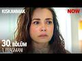 Kıskanmak 30. Bölüm 1. Fragmanı @KiskanmakDizisi