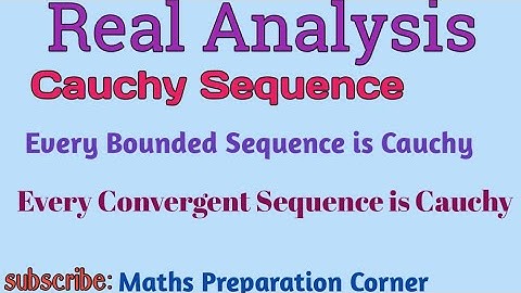 Cauchy Sequence in Real Analysis. Explanation with Theorems and examples in urdu / Hindi.