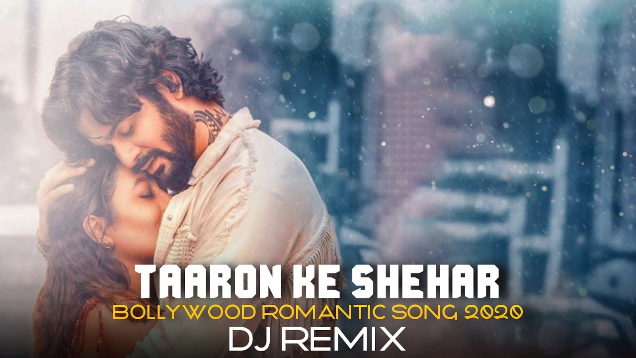 Taaron Ke Shehar Dj Remix Song 2020 | Neha Kakkar & Sunny K | Jubin Nautiyal & Jaani | DJ Dalal