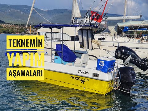 Teknemin Yapım Aşamaları / Yıldız Marin STAR 500 \ Fabrikayı Ziyaret Ettim