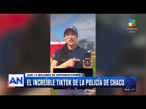 LA POLICÍA DEL CHACO ES FUROR EN TIKTOK