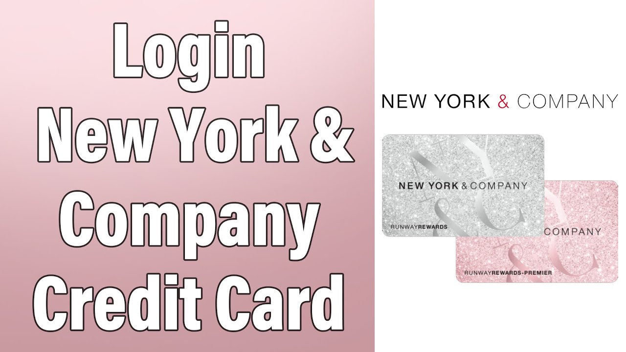 How To Login New York Company Credit Card Online Account 2022 