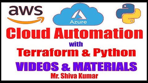 Cloud Automation with Terraform  | Session - 3 | Infra creation with Terraform | by Shiva Kumar