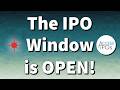 The IPO Window is OPEN! Plus, Circle IPO Terms, StubHub IPO Date, and OnlyFans stock. Ep. 13.