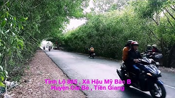 Cái Bè , Tiền Giang 1 sáng qua Xã Hậu Mỹ Bắc B