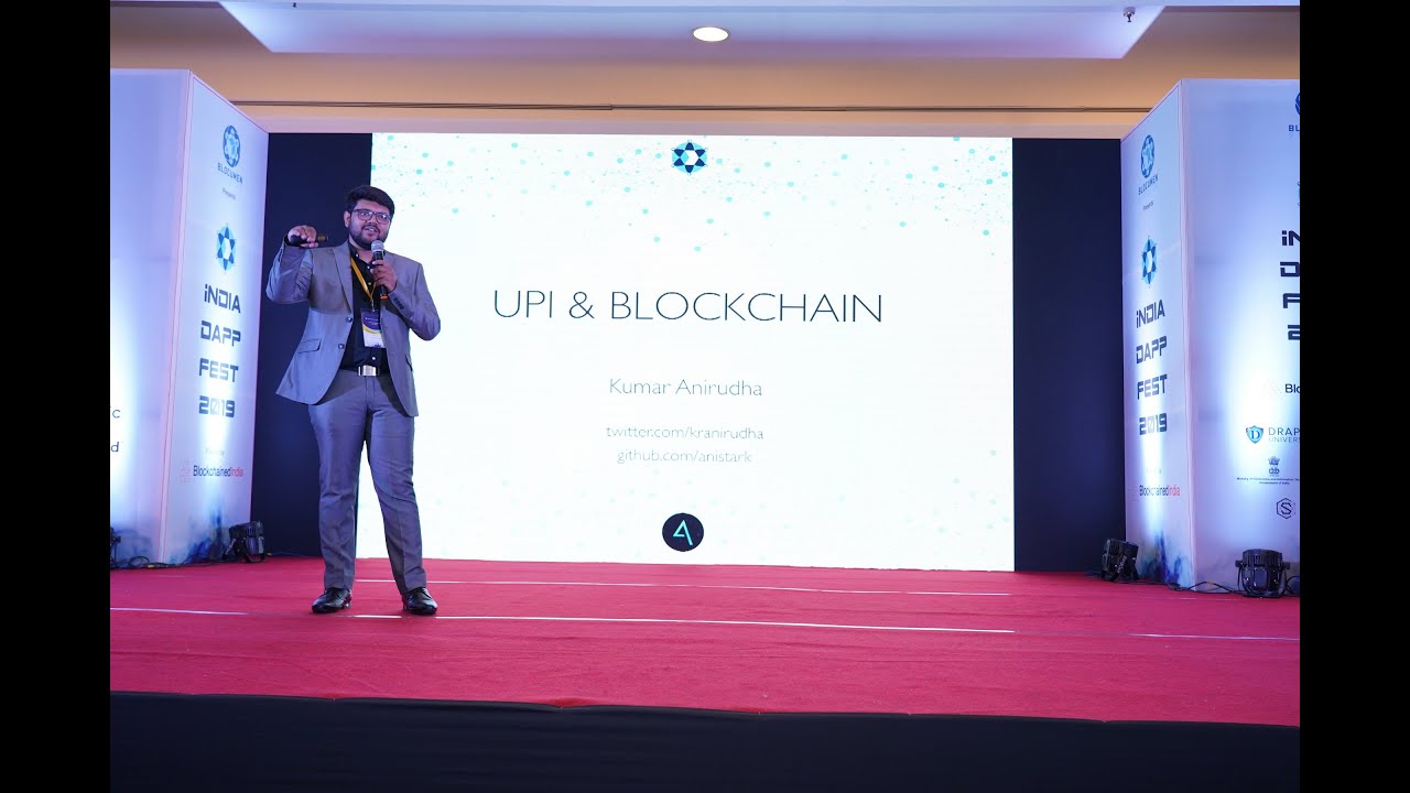 Unified Payments Interface and Blockchain - Kumar Anirudha