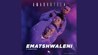 Ematshwaleni (feat. Sbopho & Boh)