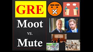 MOOT Meaning| MUTE Meaning | confusing GRE words with images | gre vocabulary